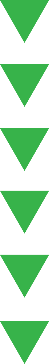 6 green triangles pointing down, in a vertical line